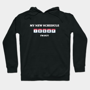 Retired and Tired Funny Design Hoodie
